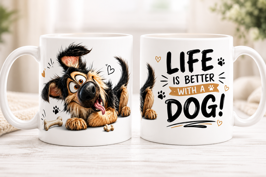 Life Is Better With A Dog Mug – Funny Dog Lover Coffee Mug | Cute Puppy Gift | Ceramic Mug